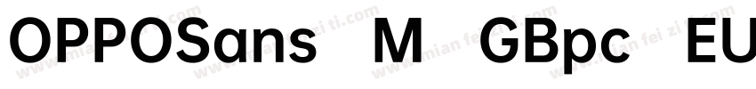 OPPOSans M GBpc EUC H 常规字体转换
